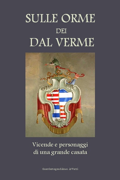 Sulle Orme dei Dal Verme. Presentazione di due libri sulla storica famiglia Dal Verme