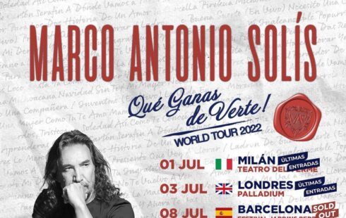 Marco Antonio Solìs – Que Ganas De Verte World Tour 2022